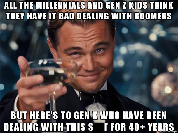 15 hilarious Gen X memes that perfectly capture the generation stuck in ...